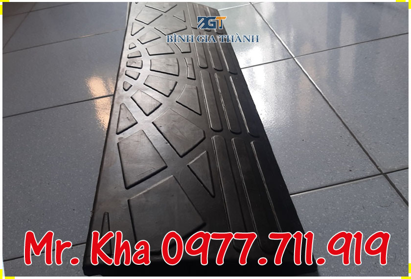  KÊ BẬC THỀM CAO SU - CỤC KÊ BẬT THỀM BGT